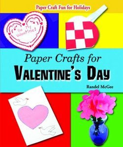 Paper Crafts For Valentine's Day