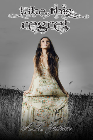 Take This Regret (Take This Regret, #1)