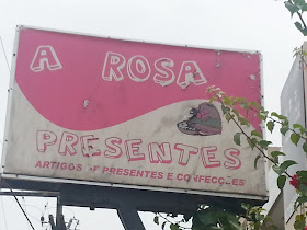 A Rosa Presentes