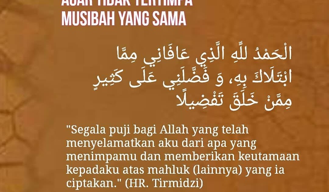Doa Terhindar Dari Musibah / Doa Rasulullah Agar Terhindar dari Musibah