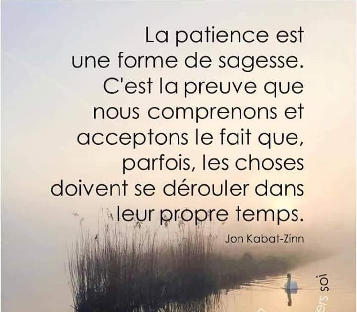Citation En Francais Sur La Patience killopps
