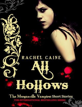 All Hallows (The Morganville Vampires, #6.5)