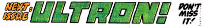 New! Ultron '78 with dual-blade action! Avengers 1978 next issue blurb