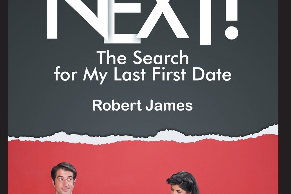 Book Review: NEXT!: The Search For My Last First Date