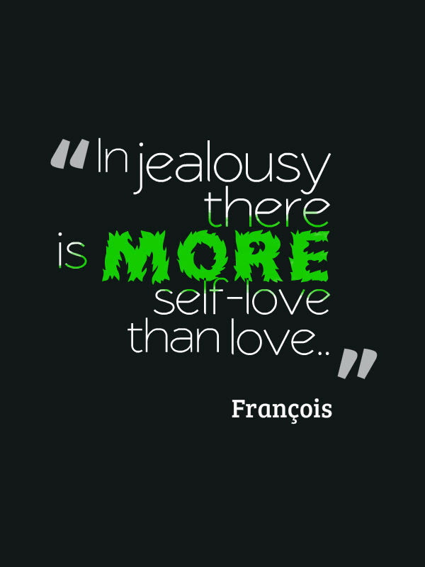 Quotes About Jealousy And Envy. QuotesGram Quotes About Jealousy And Envy. QuotesGram