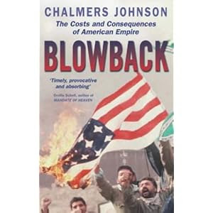 Blowback - Chalmers Johnson