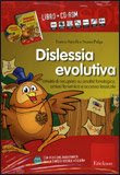 Dislessia Evolutiva - Libro + CD-Rom