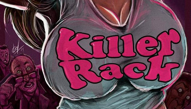 Killer Rack May Be The Wrongest Horror Film In The History Of Wrongness