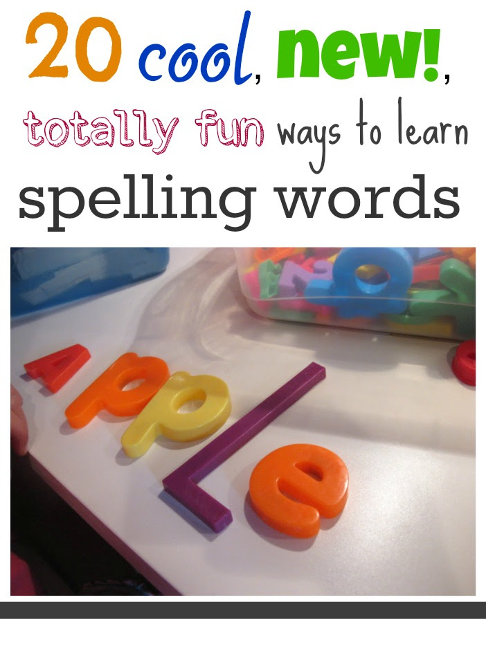 20 Spelling Words Activities for Kids 20 ways to learn spelling words #spelling #homeschool #education