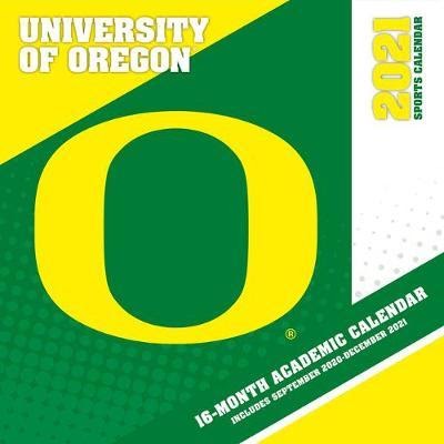 2021 Calendar University Of Oregon 2021 Calendar
