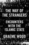 Review: The Way of the Strangers: Encounters with the Islamic State