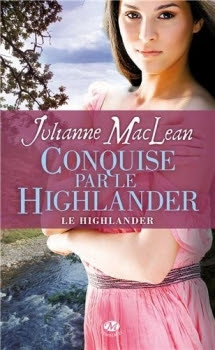 Couverture Le Highlander, tome 2 : Conquise par le Highlander