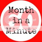 Month in a Minute