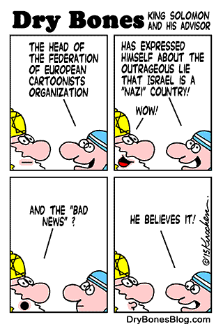 Dry Bones cartoon, Kirschen, Israel, antisemitism, FECO, Bouton, cartoons, Nazis, Jew hatred,Iran, Holocaust, France, Charlie Hebdo,