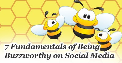 7 Secrets of Being Buzzworthy on Social Media buzzworthy pi 7 Secrets of Being Buzzworthy on Social Media