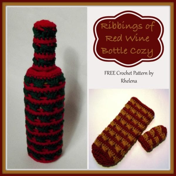 Ribbing of Red Wine Bottle Cozy ~ FREE Crochet Pattern