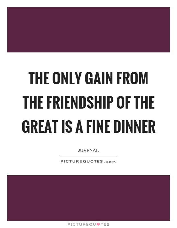 Friendship Dinner Quotes With Friends