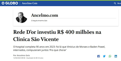 O Globo - Rede D'or investiu R$ 400 milhões na Clínica São Vicente - EuroCom