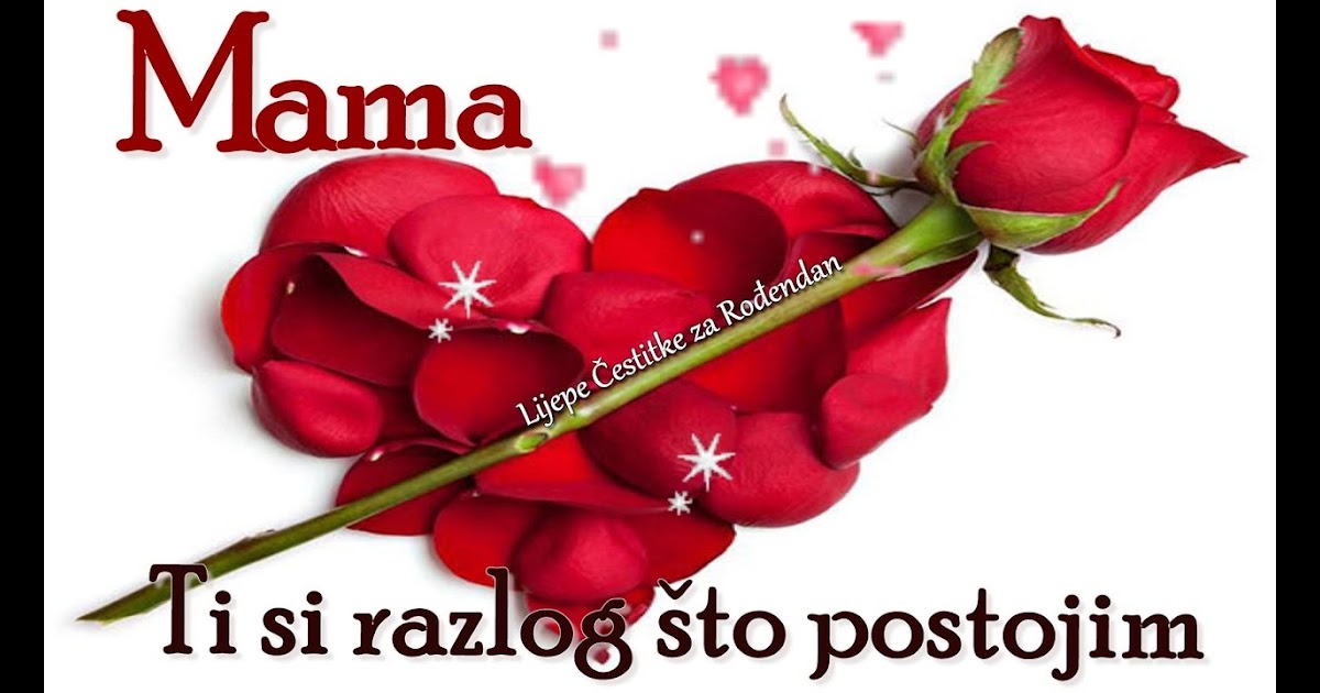 Cestitke Mami Za Rođendan | čestitke za rođendan 2018