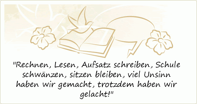 Lustige Zitate Und Sprüche Zur Schule weisheiten und zitate