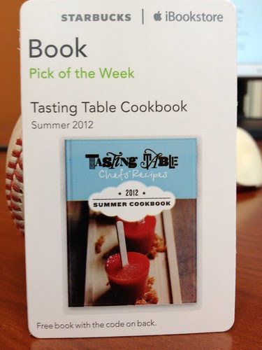 Starbucks iTunes Pick of the Week - 7/10/2012 - Tasting Table Cookbook - [book]