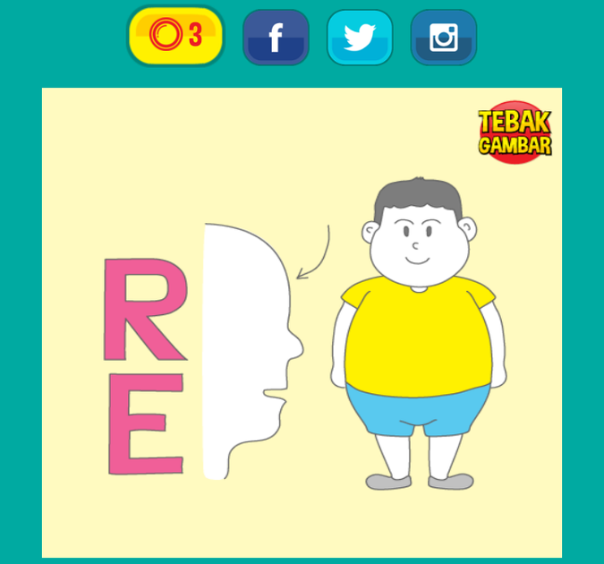 Tebak Gambar Re Muka Anak Gendut Tebak Gambar