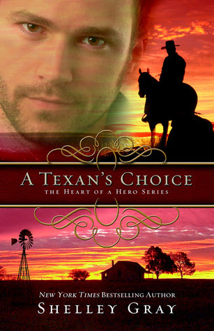 A Texan's Choice (The Heart of a Hero, #3)
