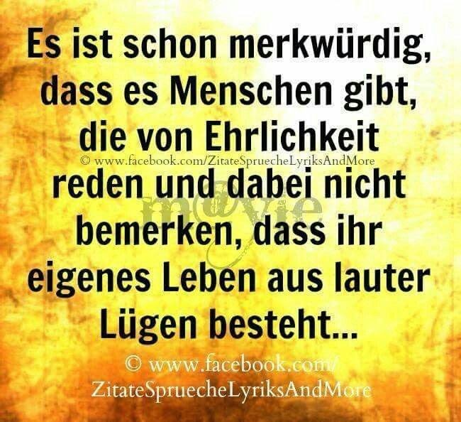 Ich Hasse Lügen Sprüche Lebens Sprüche