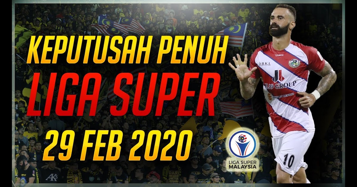 Keputusan Terkini Liga Malaysia / Aksi liga perdana malaysia 2020 atau