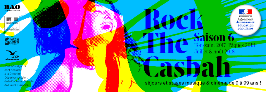 Colonie de vacances musique et cinéma pour ado ROCK THE CASBAH Colonie de vacances musique et cinéma pour ados ROCK THE CASBAH