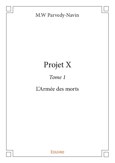 Couverture Projet X : L'armée des morts