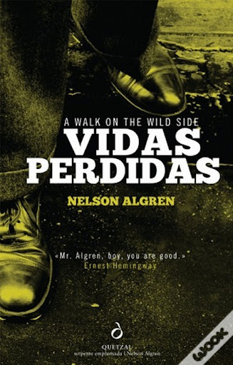  Vidas Perdidas - A Walk on the Wild Side