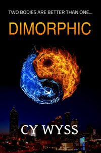 Book Showcase: Dimorphic by CY Wyss #Books Book Showcase: Dimorphic by CY Wyss #Books