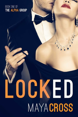 Locked (The Alpha Group, #1)
