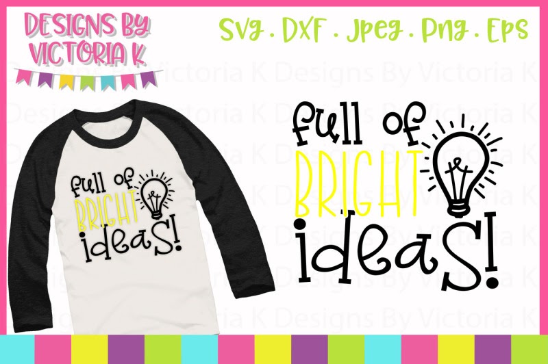 Download Free Full Pf Bright Ideas Cut File Svg Dxf Png Crafter ...