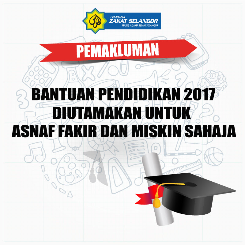 Bantuan Pelajaran Zakat Selangor  Zakat di kuala lumpur memberikan