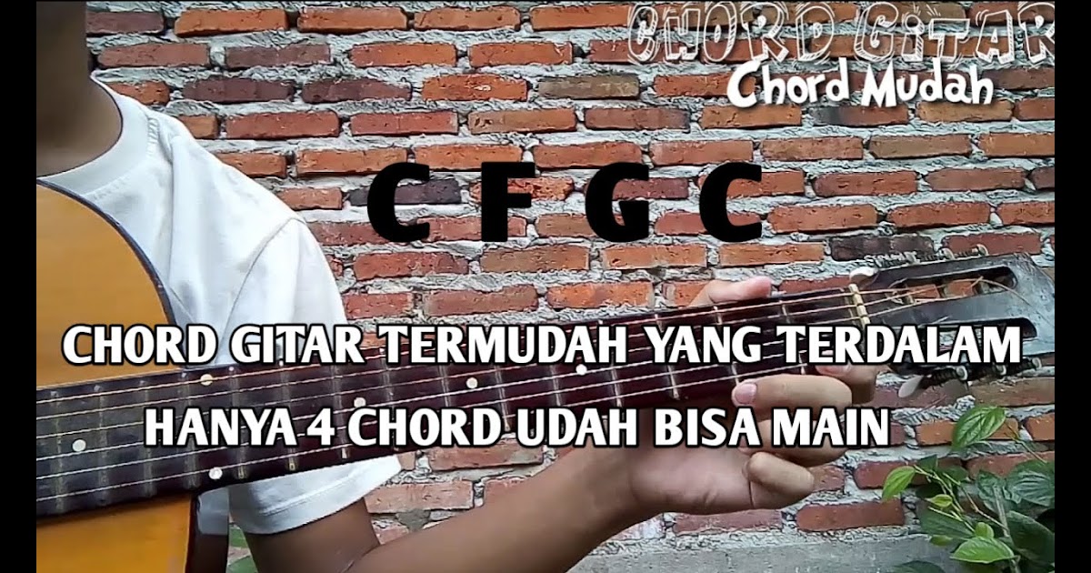 Kunci Gitar Yang Terdalam - Belajar Gitar dan kuncinya: Belajar Kunci