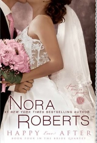Review- Happy Ever After By Nora Roberts
