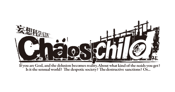 Chaos Child アニメ公式サイト