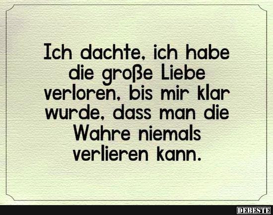 Große Liebe Verloren Sprüche Sprüche