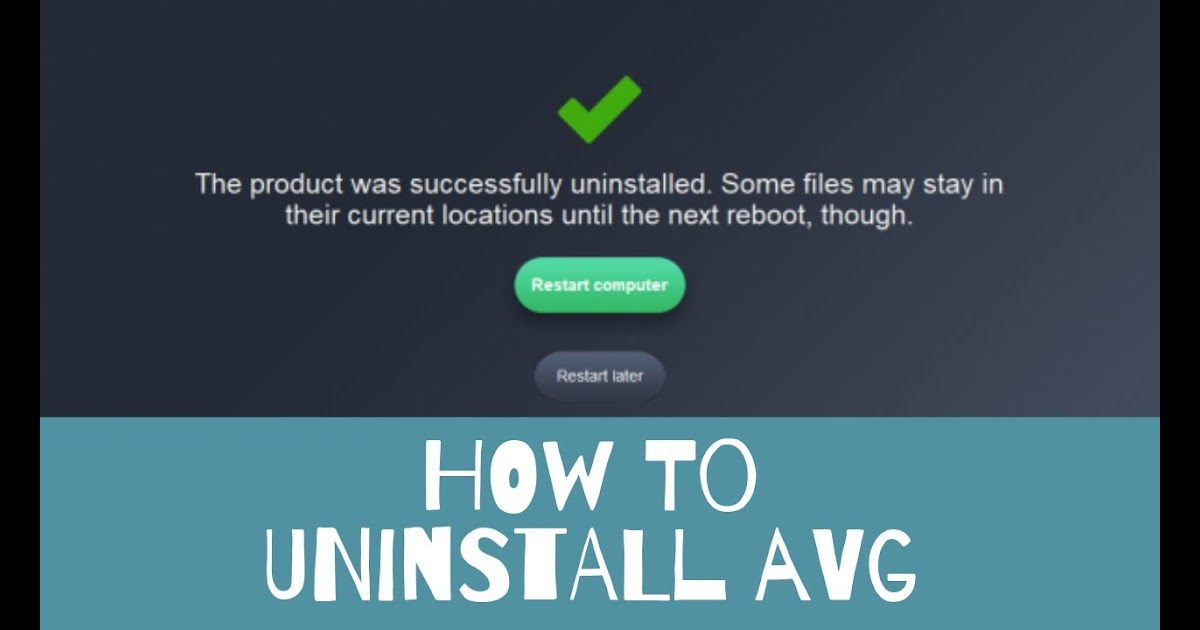 How to completely uninstall avg antivirus subscription 