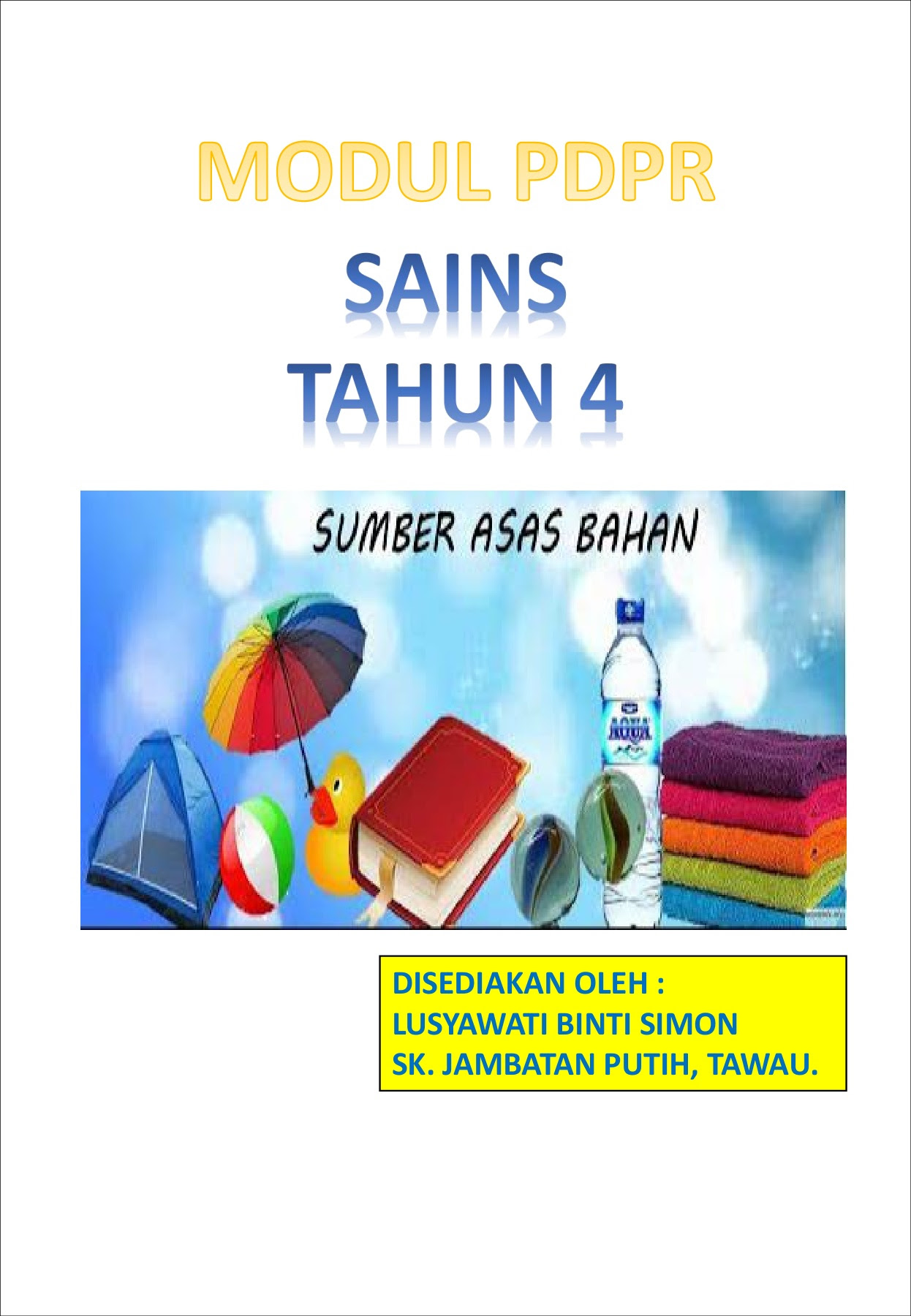 Modul Pembelajaran Sains Tahun 4  Soal Essay
