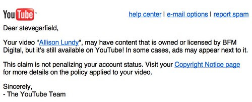 YouTube Emails me to say my Video Created with Their YouTube Stupeflix App may have content licensed by BFM Digital by stevegarfield