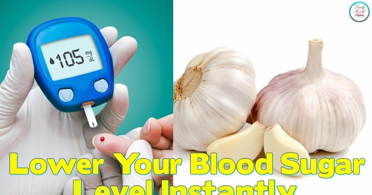 Lowering Blood Sugar: how to lower your blood sugar level instantly