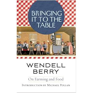 Bringing It to the Table: On Farming and Food