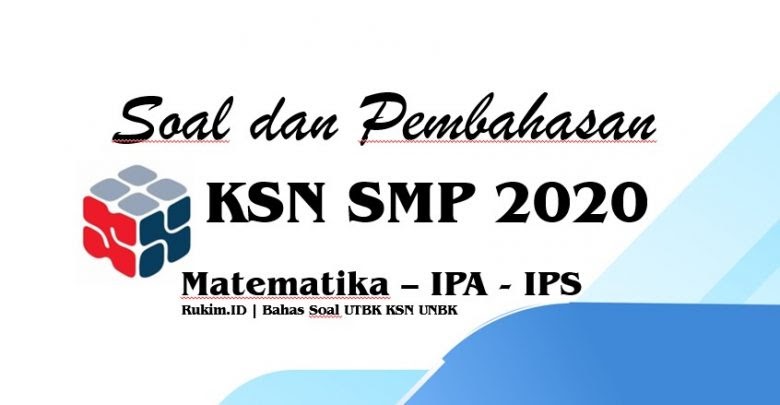 Soal Olimpiade Matematika Sma 2020 Dan Pembahasannya