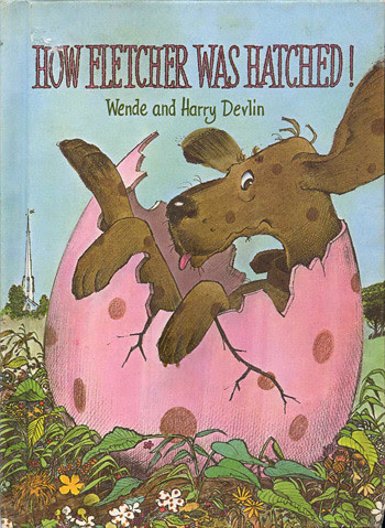 How Fletcher Was Hatched