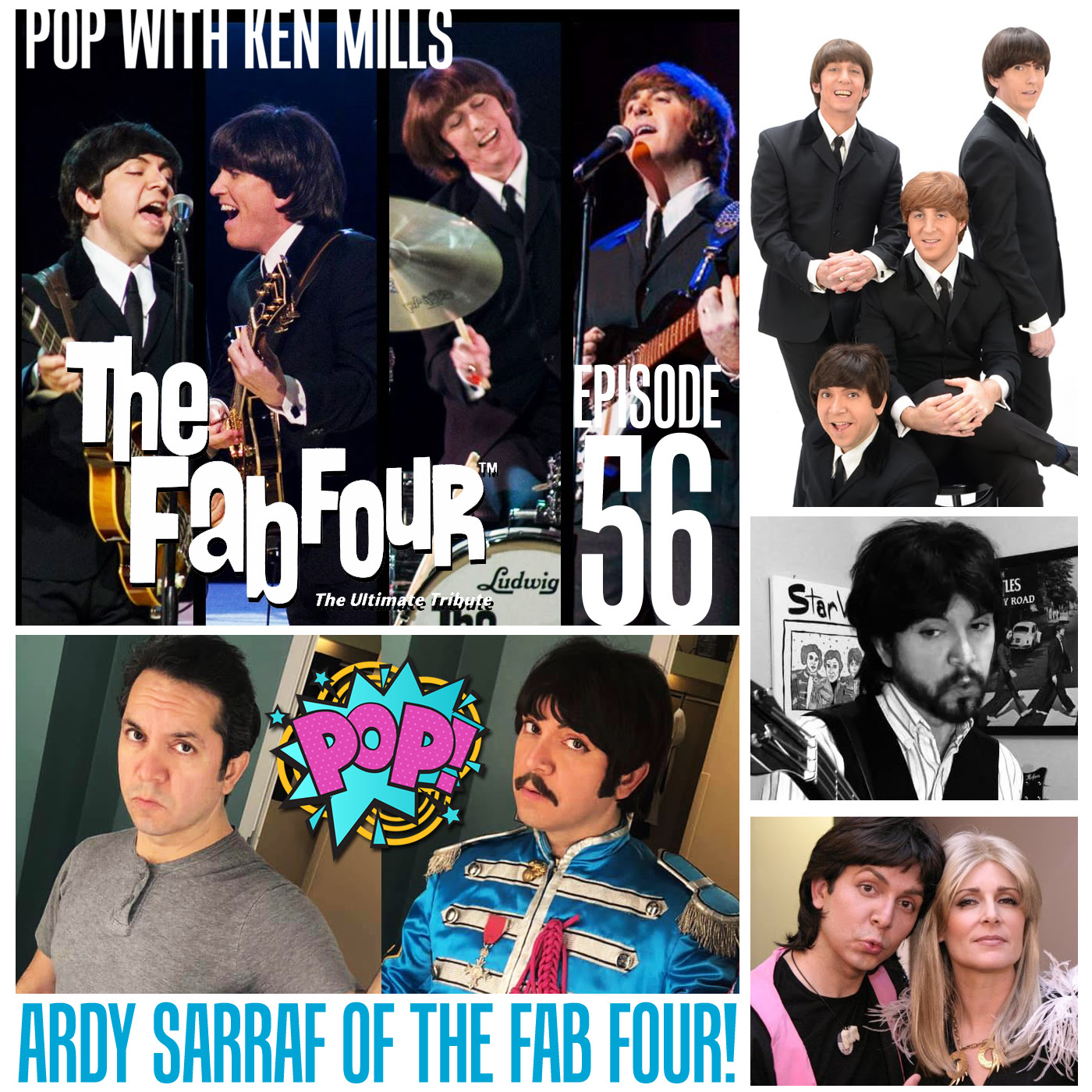Pop With Ken Mills Pop 56 Ardy Sarraf Of The Fab Four