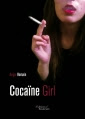 Couverture Cocaïne Girl Editions Baudelaire 2013