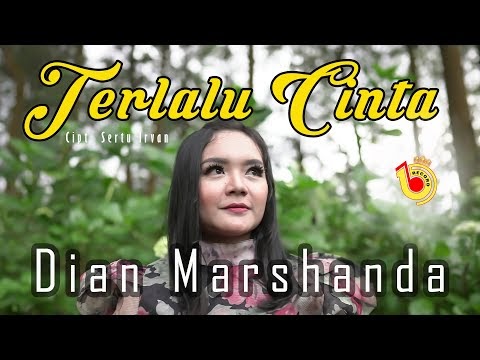 Dian Marshanda - Terlalu Cinta ᐈ 〘Best Lyrics™〙
